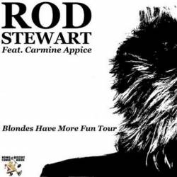 Rod Stewart : Blondes Have More Fun Tour